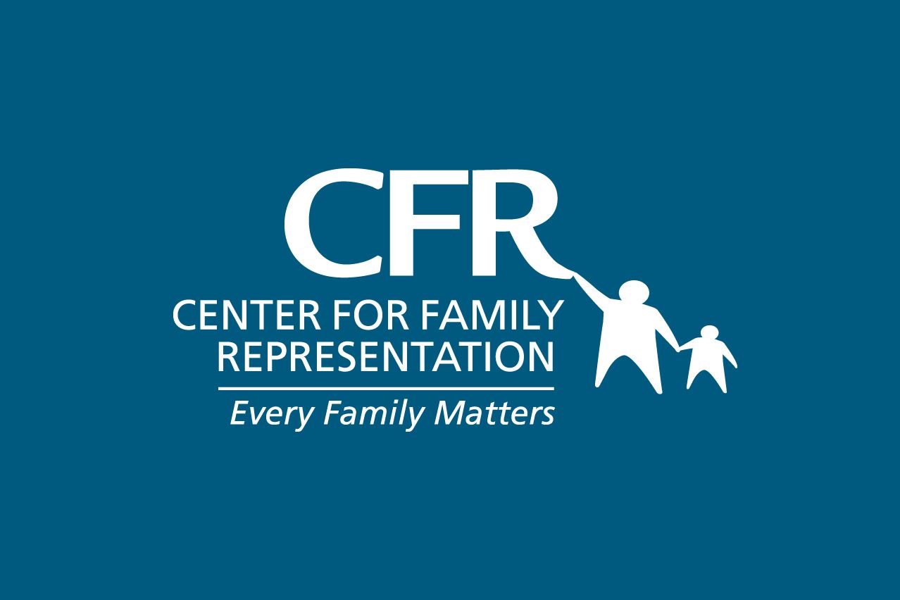 Center for Family Representation: Partnering With a National Leader in Nonprofit Legal Services Innovation