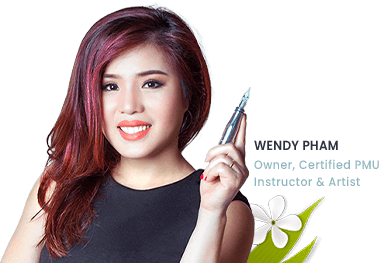 Wendy Pham – Owner, Certified PMU Instructor, and Artist Wendy Pham - Owner, Certified PMU Instructor, and Artist