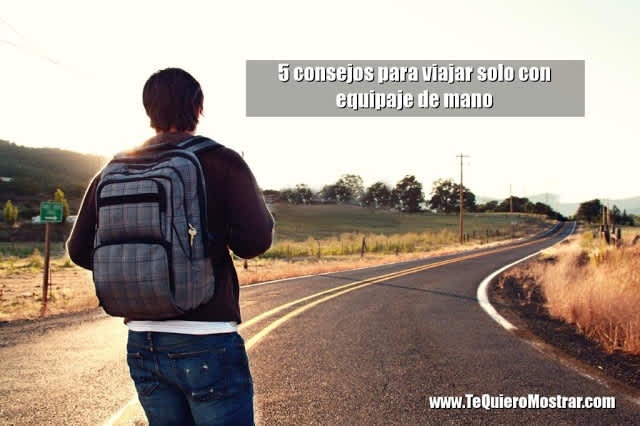 5 consejos para viajar solo con equipaje de mano