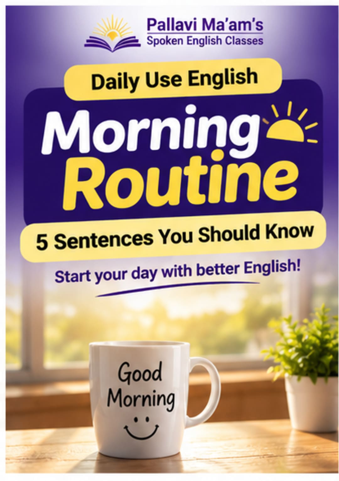 Daily Use English – Morning Routine — 1 of 1