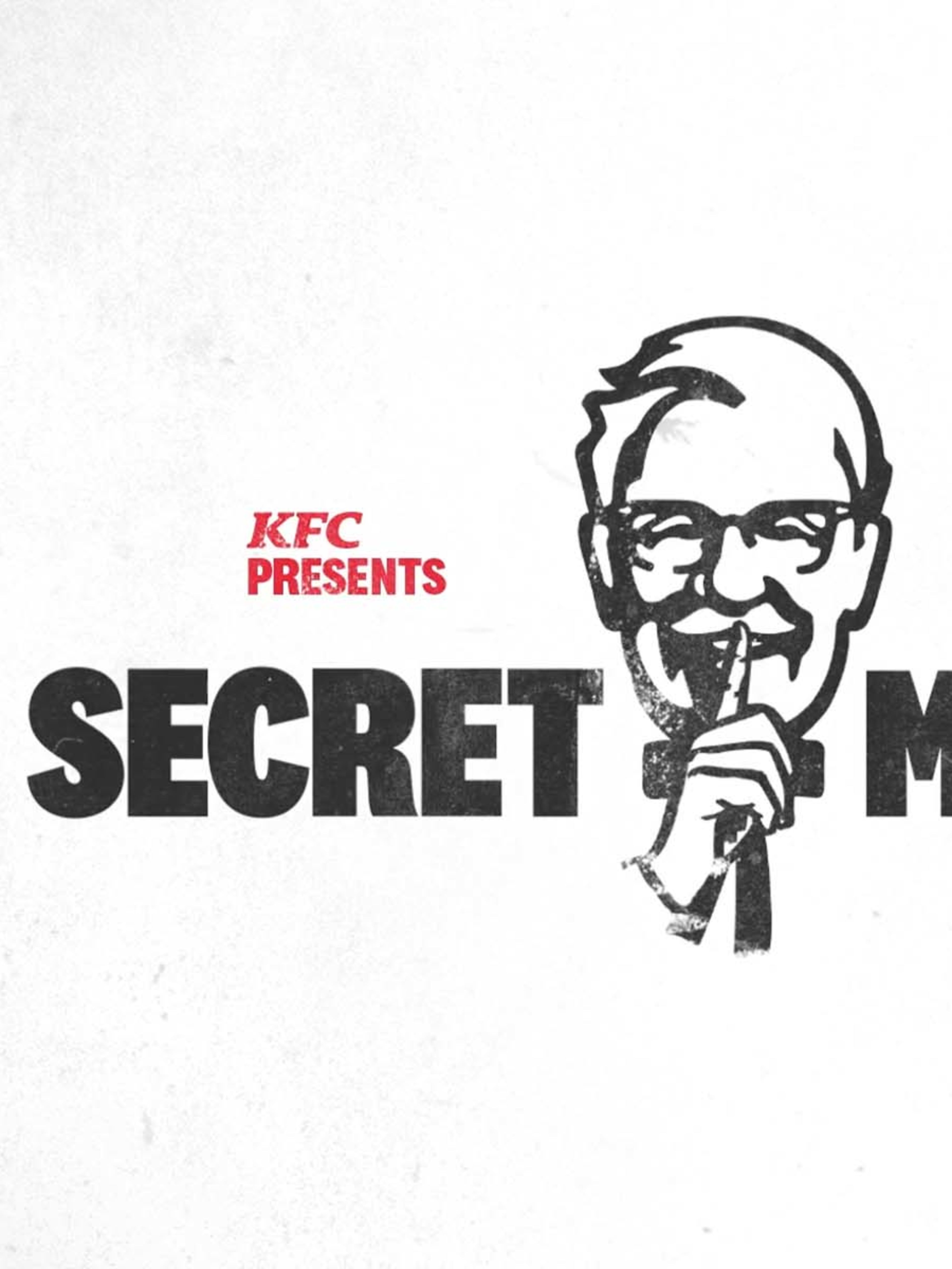 A black and white graphic of KFC Colonel Sanders shushing and the text 'KFC Secret Menu'