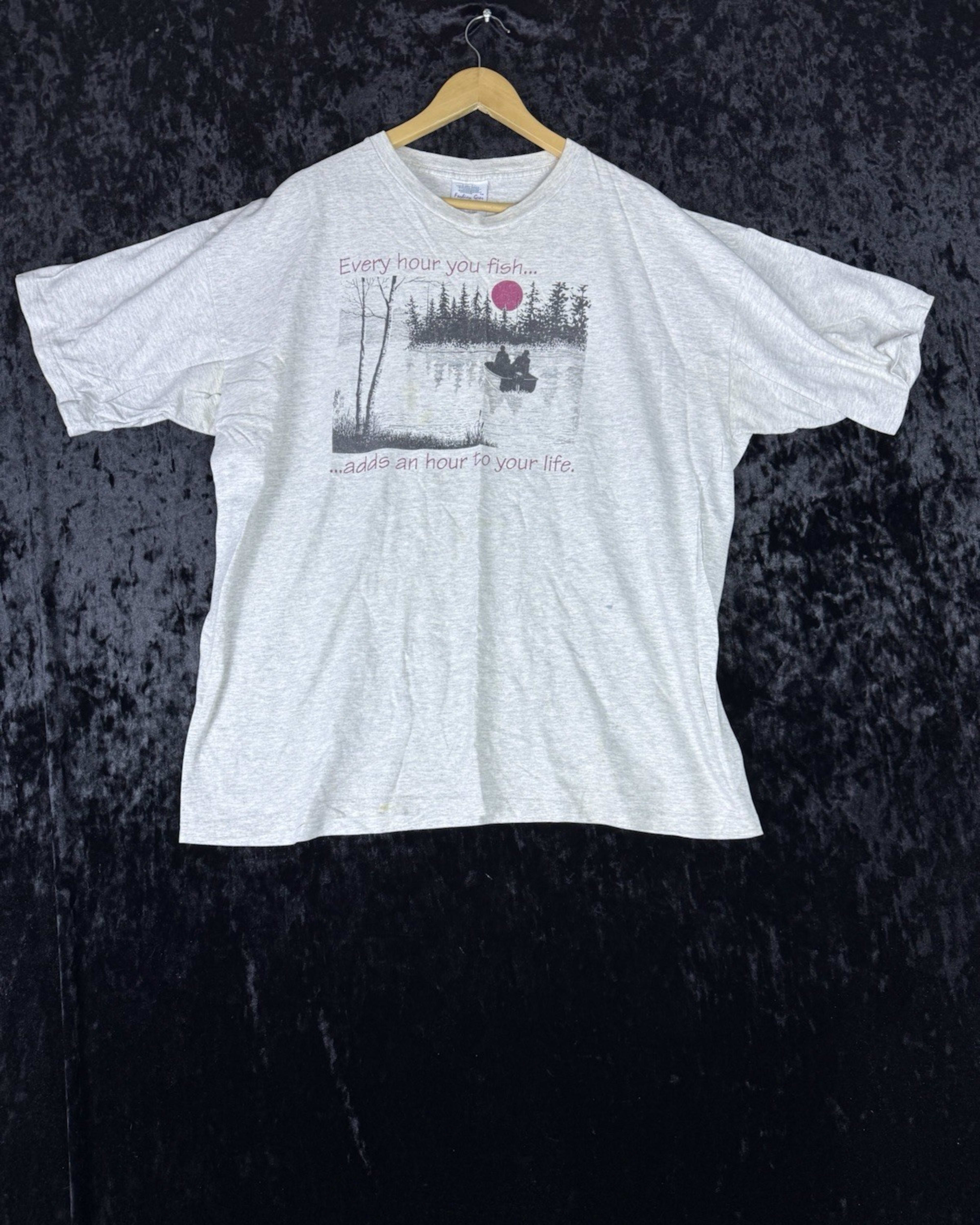 Vintage “Every Hour You Fish Adds An Hour To Your Life Fishing” T Shirt  Mens XL