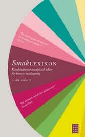 Smaklexikon - Niki Segnit - Bok (9789153437116) | Bokus bokhandel