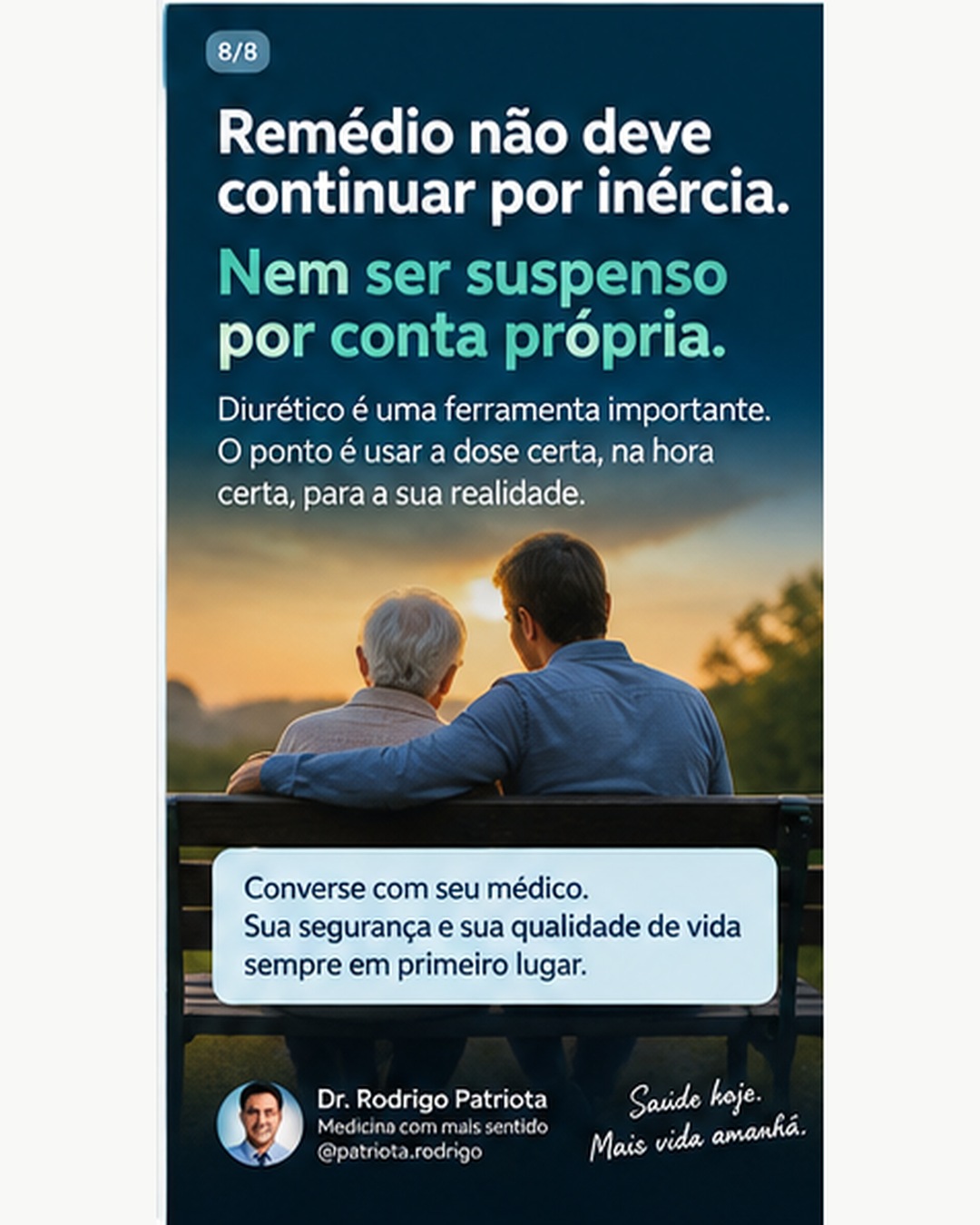 Se o inchaço melhorou, preciso continuar tomando diurético para sempre? — imagem 8 de 8