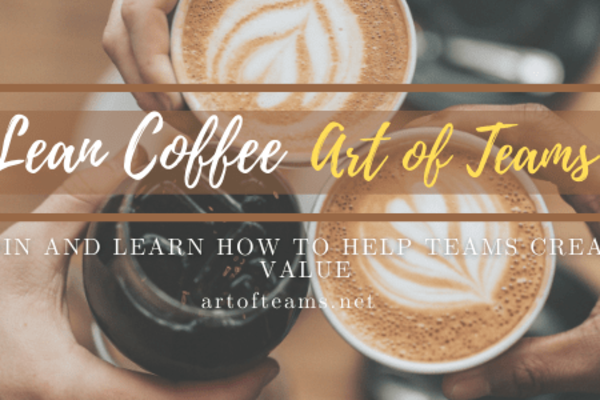 Art of Teams Lean Coffee ☕
