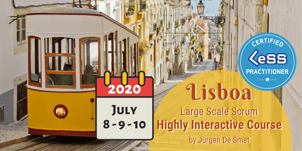 Certified Large-Scale Scrum (LeSS) Practitioner - Lisbon, Portugal