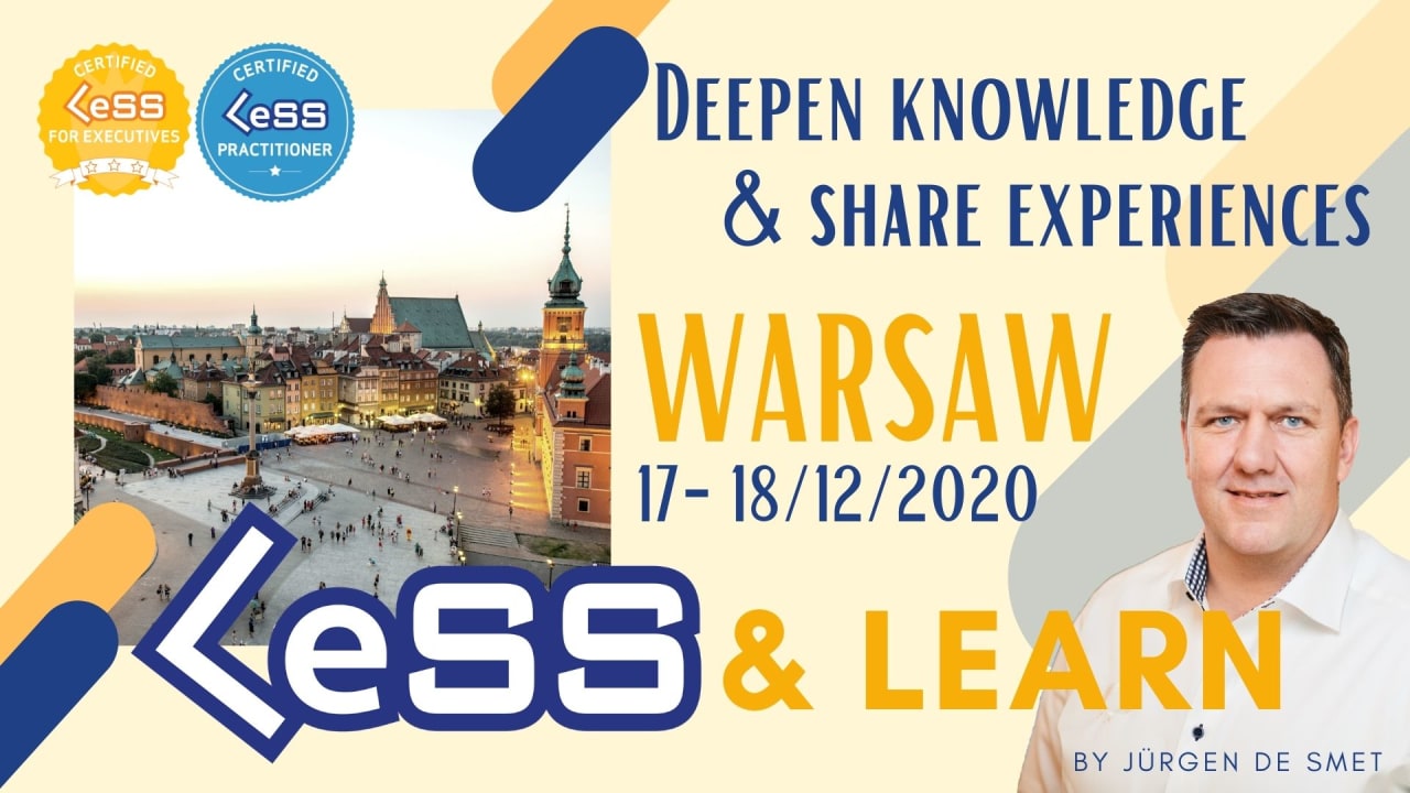 LeSS & Learn - Deepen knowledge & share experiences - Warsaw, Poland