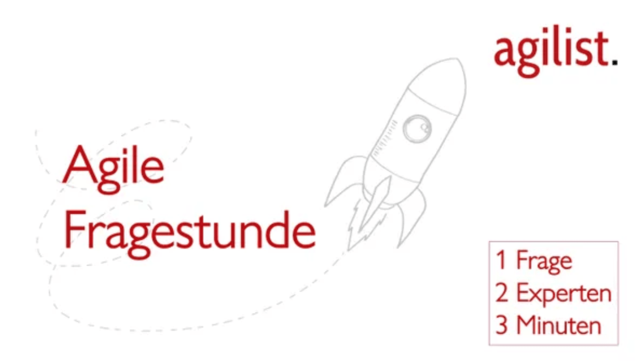 Agile Fragestunde