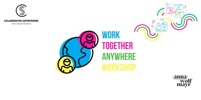 Work Together Anywhere Workshop - Deutsch