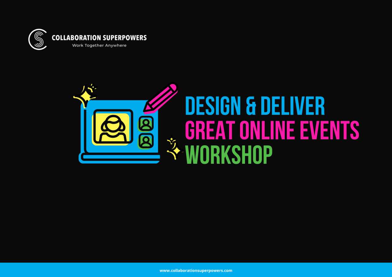 Design & Deliver Great Online Events