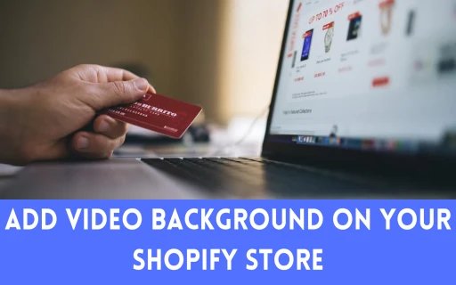 How to add a video background to your shopify homepage for Free