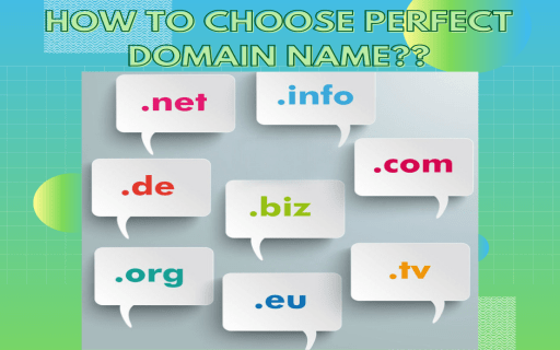 Choose Perfect domain name guide and tips