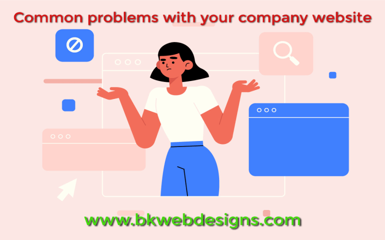 What are some common problems with company website design & developments?