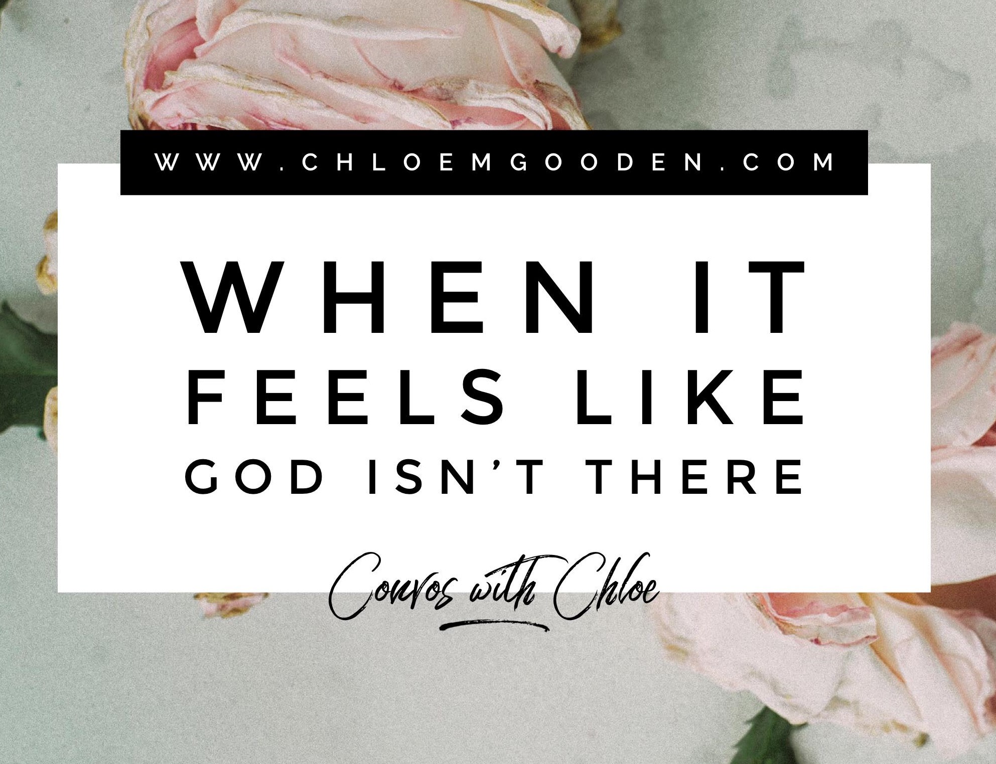 When It Feels Like God Isn’t There