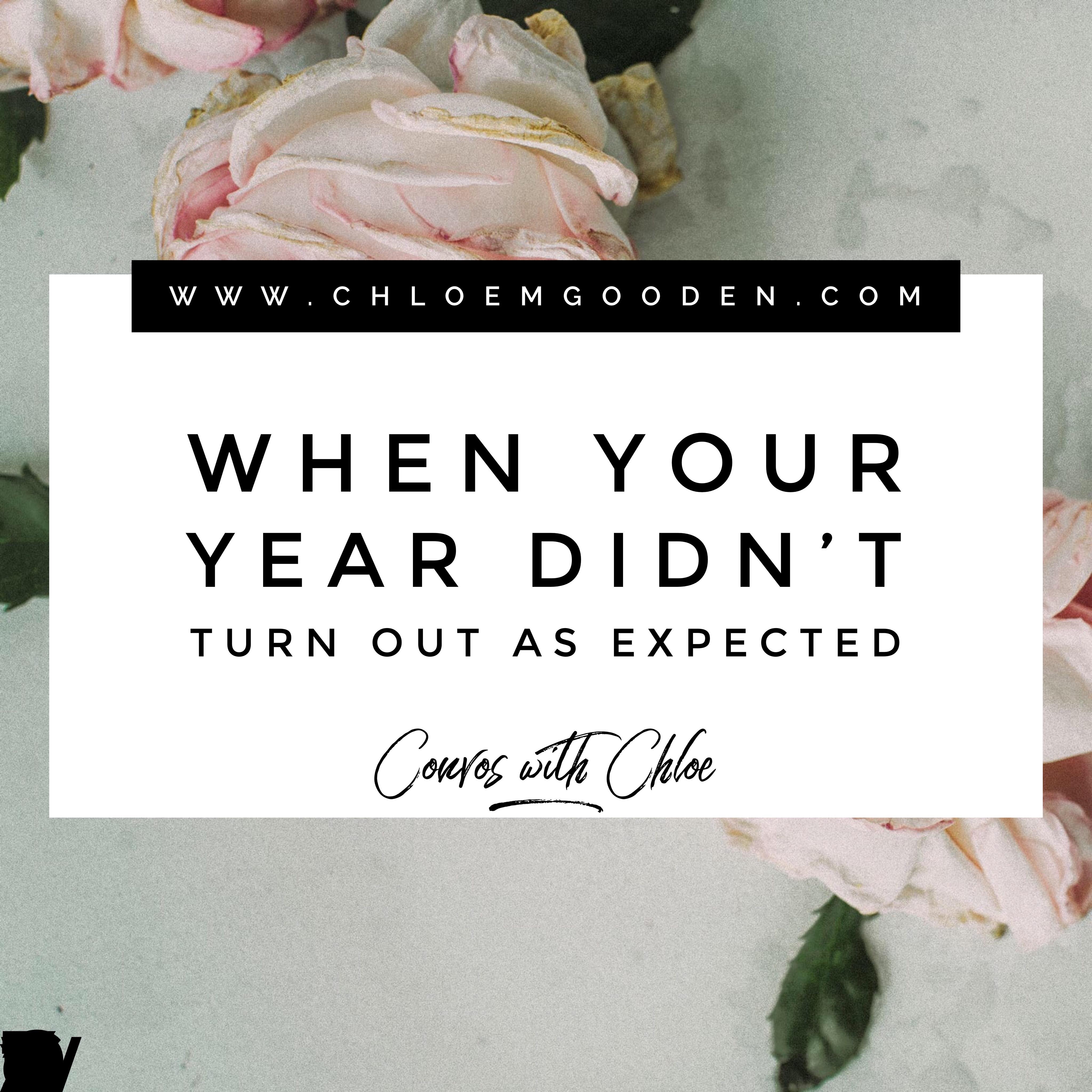 When Your Year Didn’t Turn Out As Expected