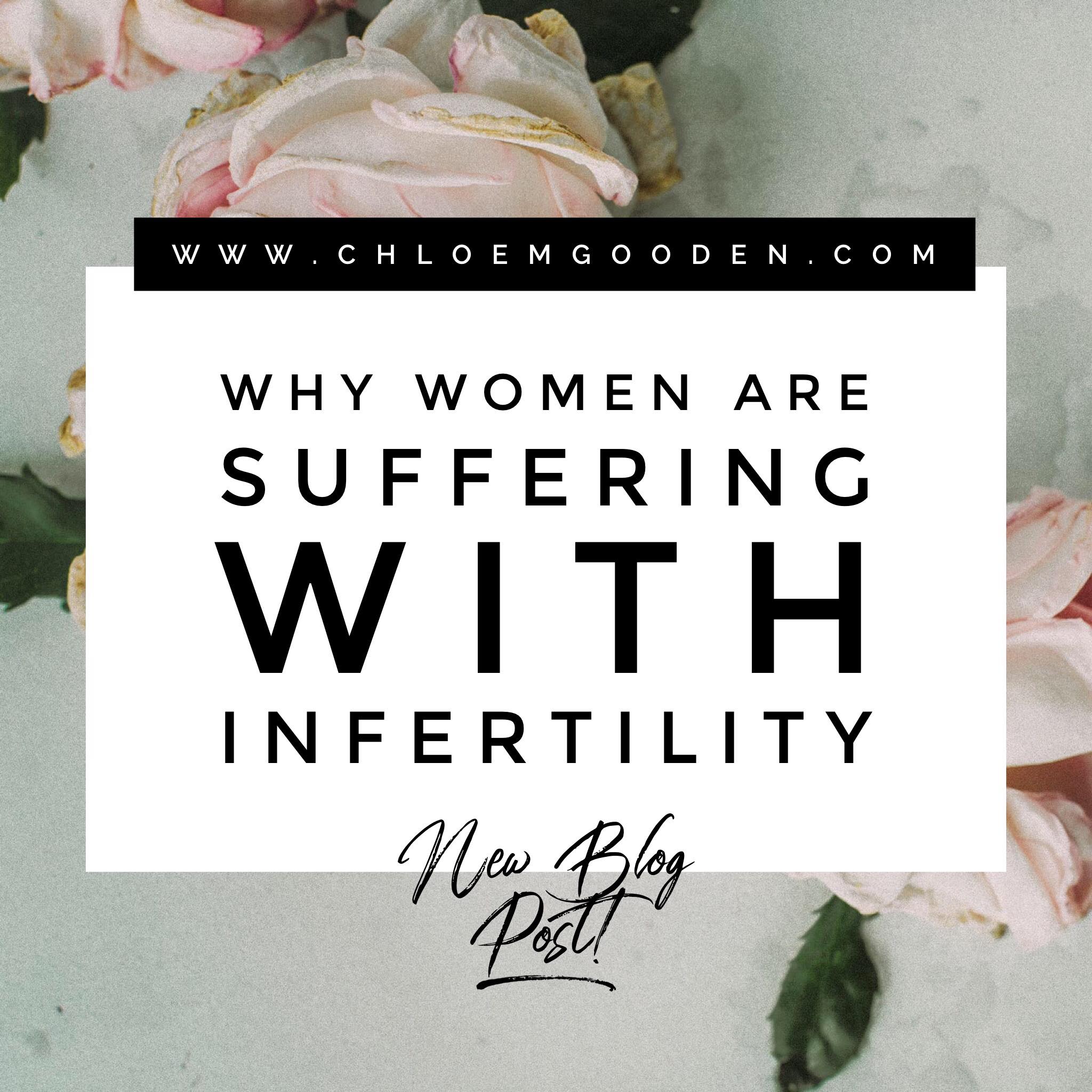 Why Women Are Suffering With Infertility