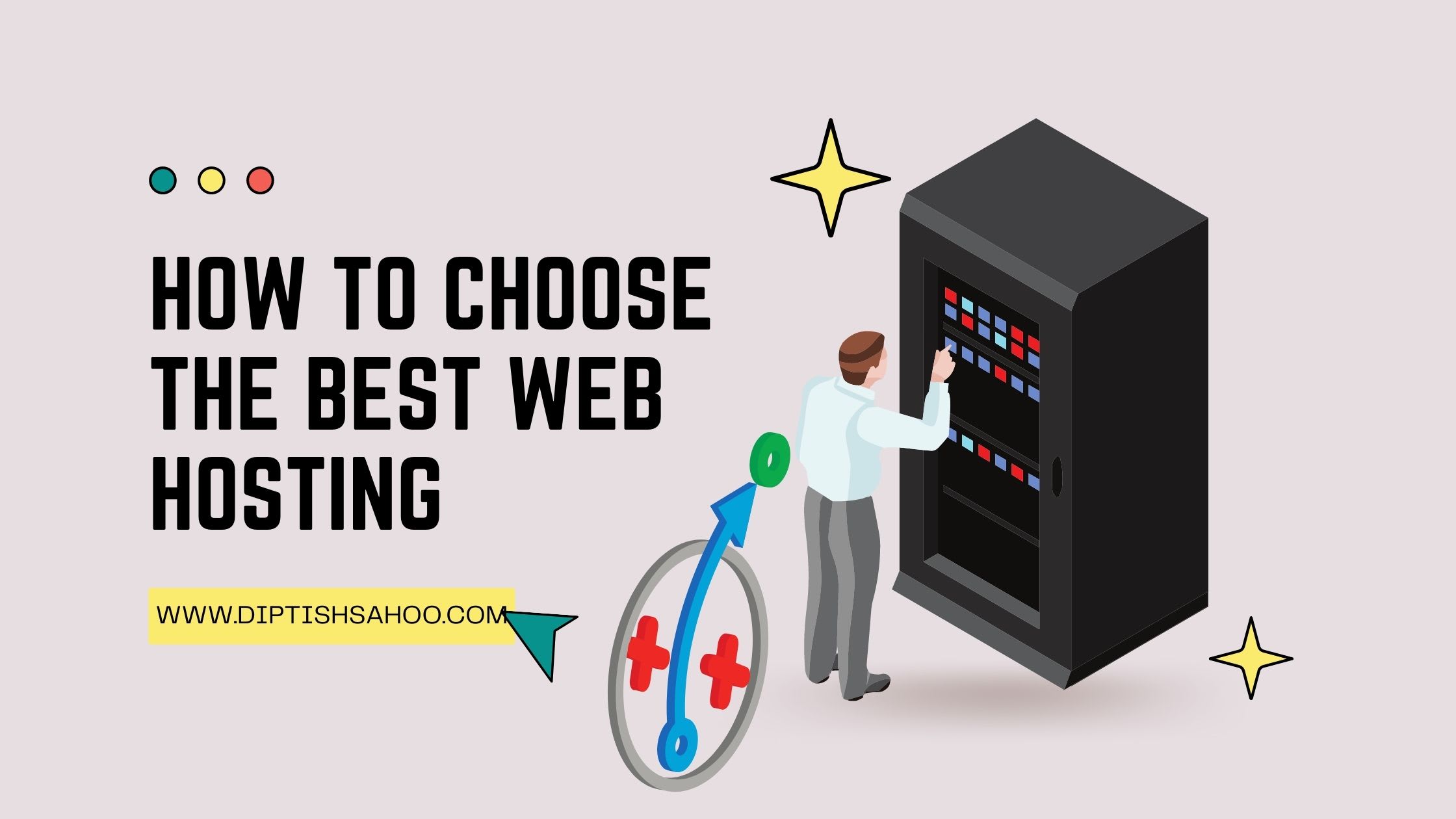 How to Choose the Best Web Hosting for your Website in 2024