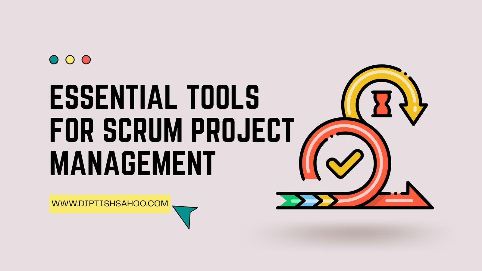 Mastering Efficiency: Essential Tools for Scrum Project Management