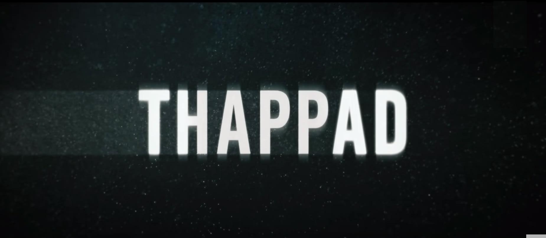 Thappad full Movie Download 300mb...