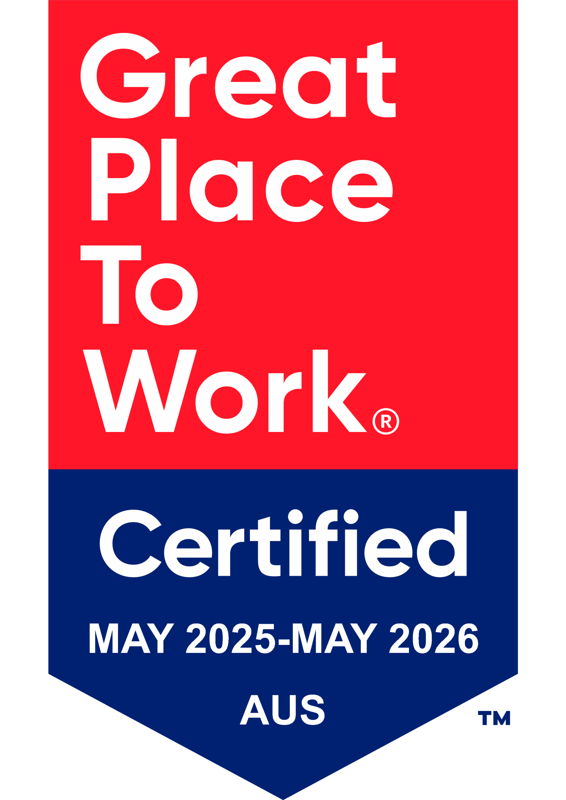 Great Place To Work Certified badge, valid May 2025-May 2026, highlighting workplace excellence in Australia. Great Place To Work, Certification Badge