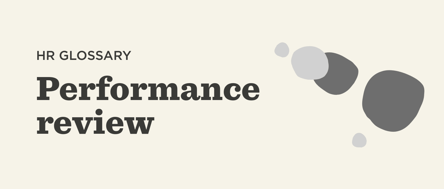 What is a performance review? | HiBob
