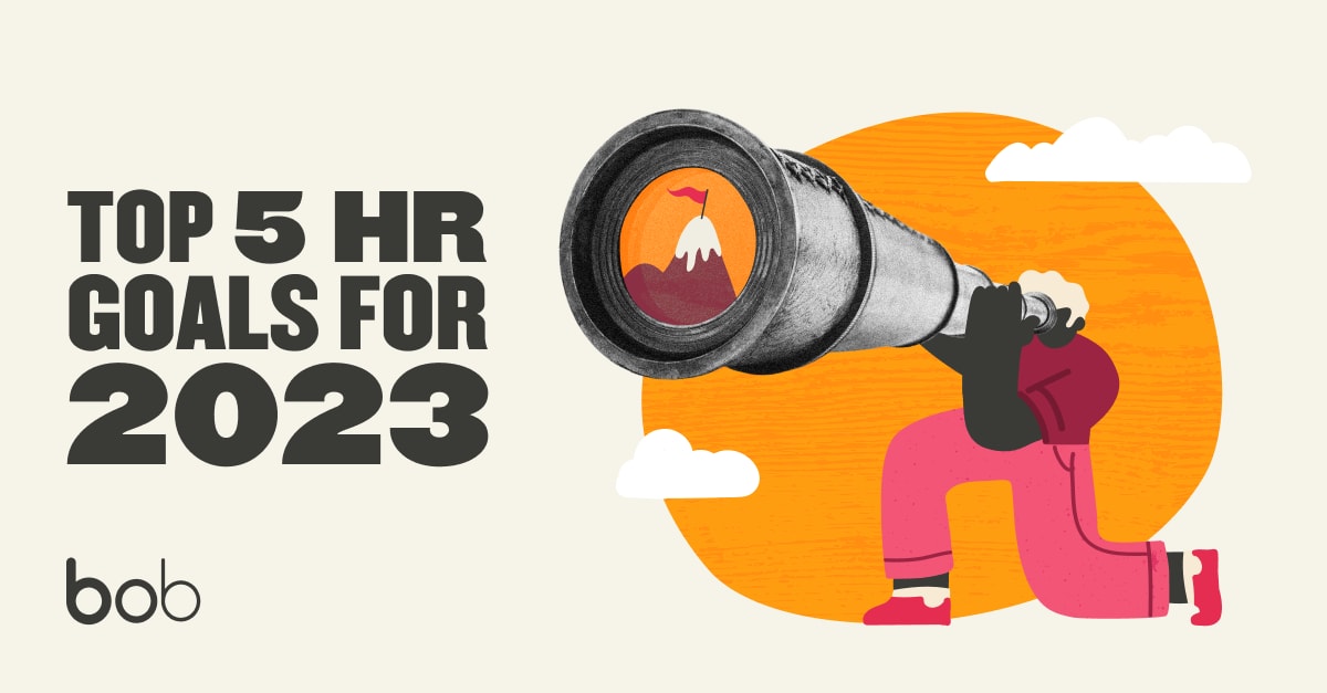 Top HR goals and objectives for 2023 HiBob