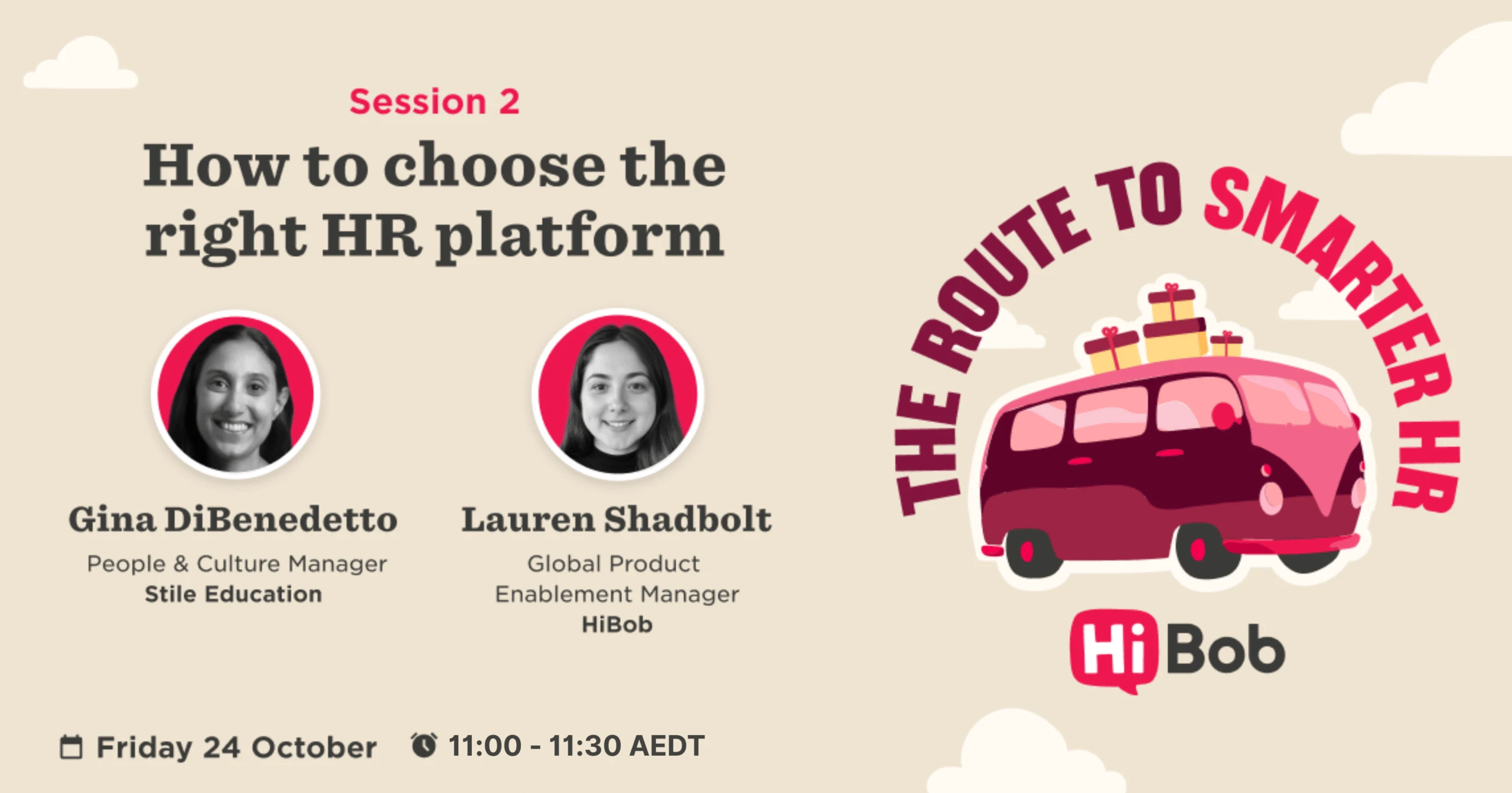 Session banner featuring Gina DiBenedetto and Lauren Shadbolt discussing choosing an HR platform. October 24, 11:00-11:30 AEDT. session-banner, HR-webinar