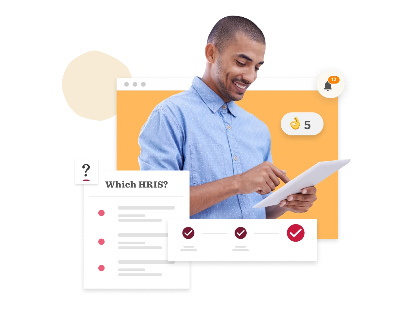 HRIS selection process with a man using a tablet, showcasing checklists and notifications for decision-making., Man using tablet for HRIS decisions with checklist and notifications displayed.