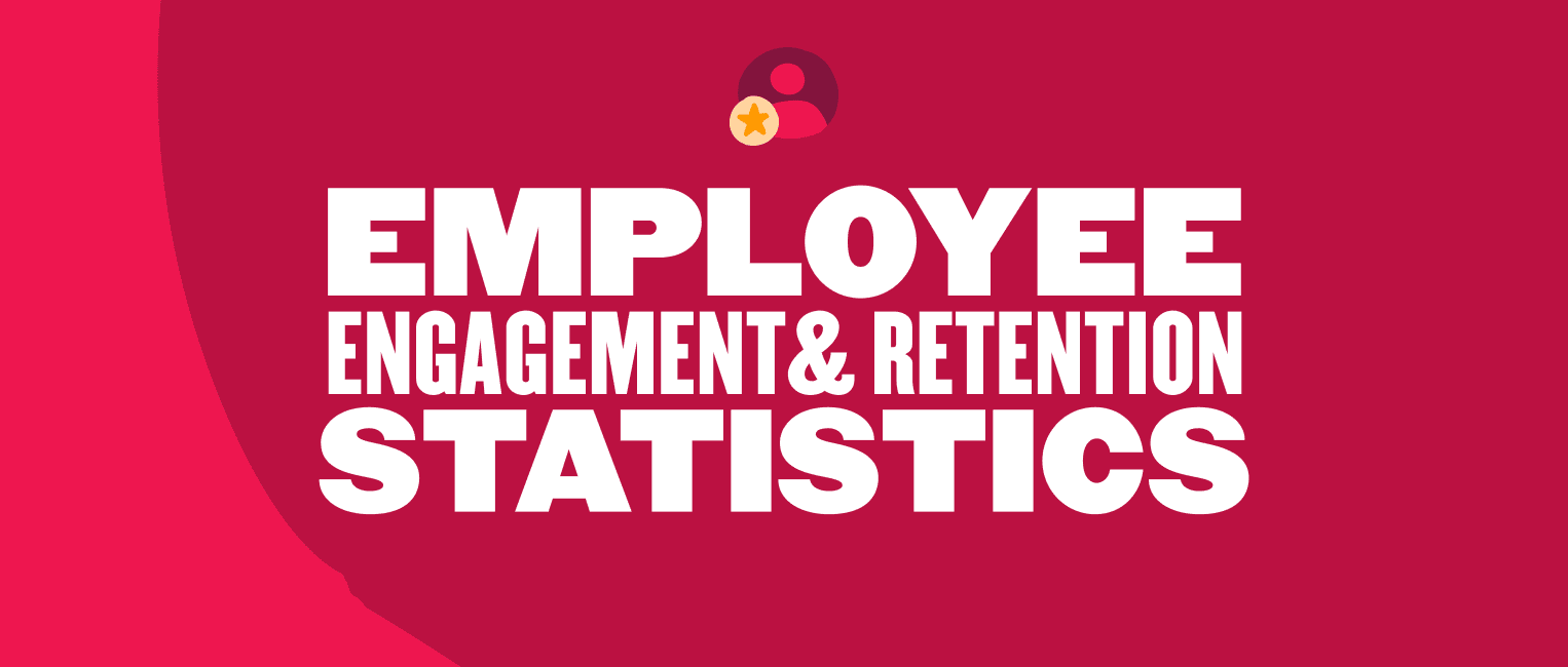 employee engagement retention statistics, bold text on vibrant background with icon representing employees