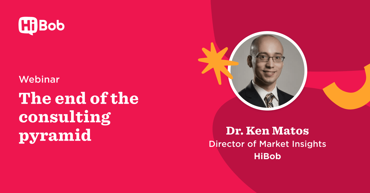 Webinar on consulting's evolution featuring Dr. Ken Matos from HiBob, with a vibrant background and key presentation details. HiBob, Webinar, Consulting Evolution