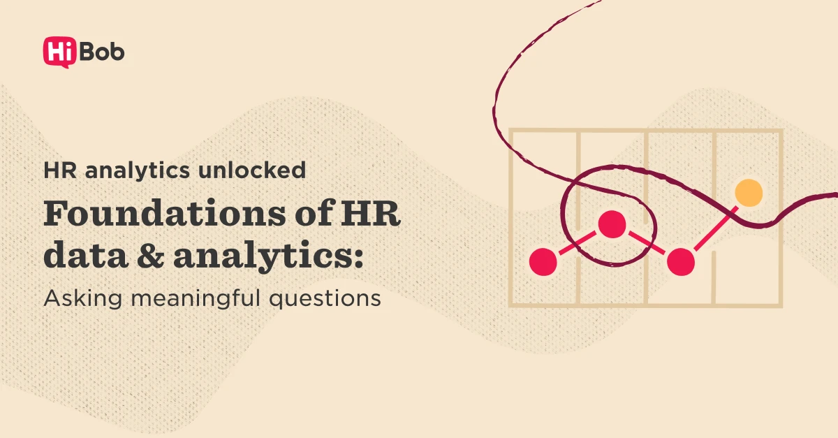 HR analytics concepts illustrated with graphs, emphasizing data foundations and meaningful questioning for effective analytics., HRanalytics, dataanalytics
