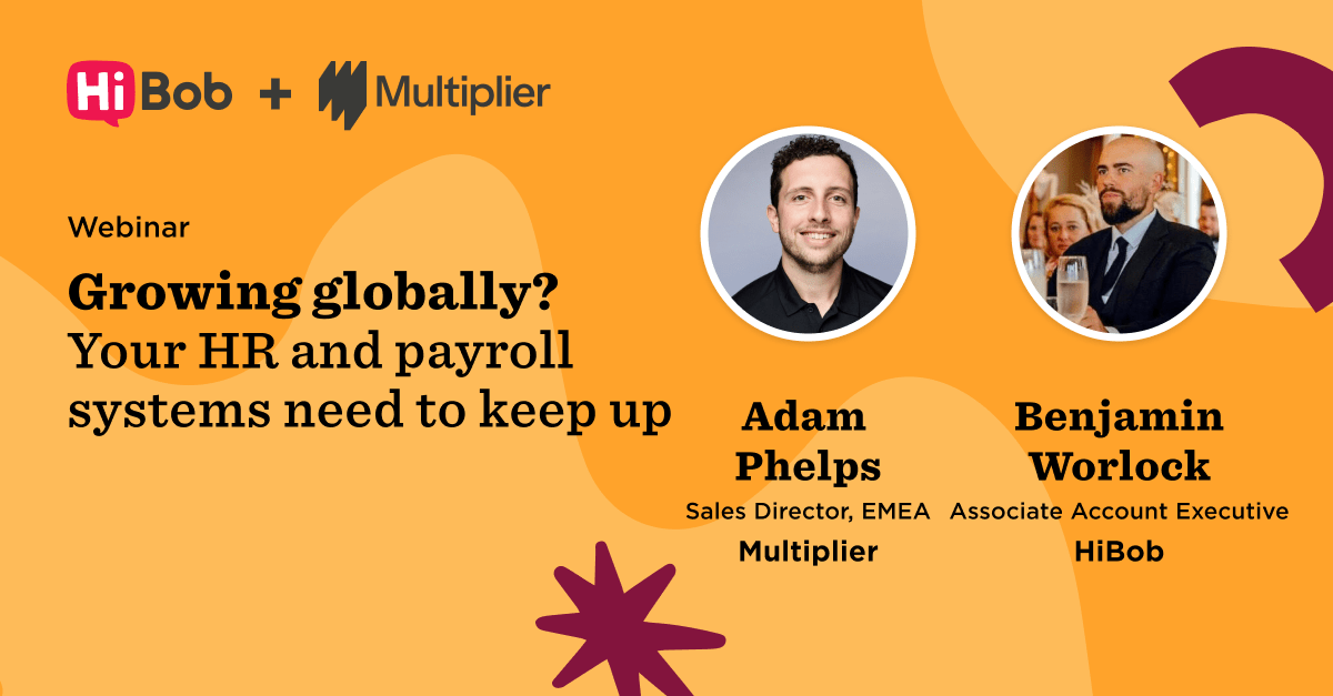 webinar-graphic-HR-payroll-systems, HiBob-Multiplier-Adam-Phelps-Benjamin-Worlock