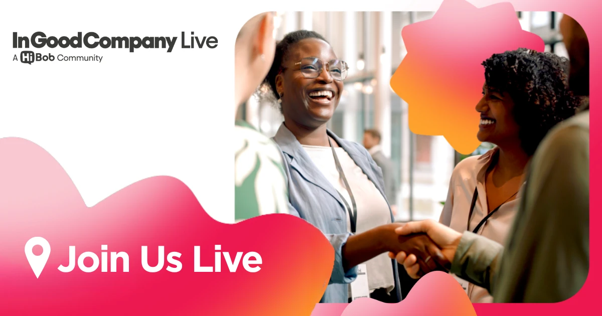 InGoodCompany event with smiling attendees shaking hands and vibrant colors. Text invites participation live. JoinUsLive, InGoodCompanyLive