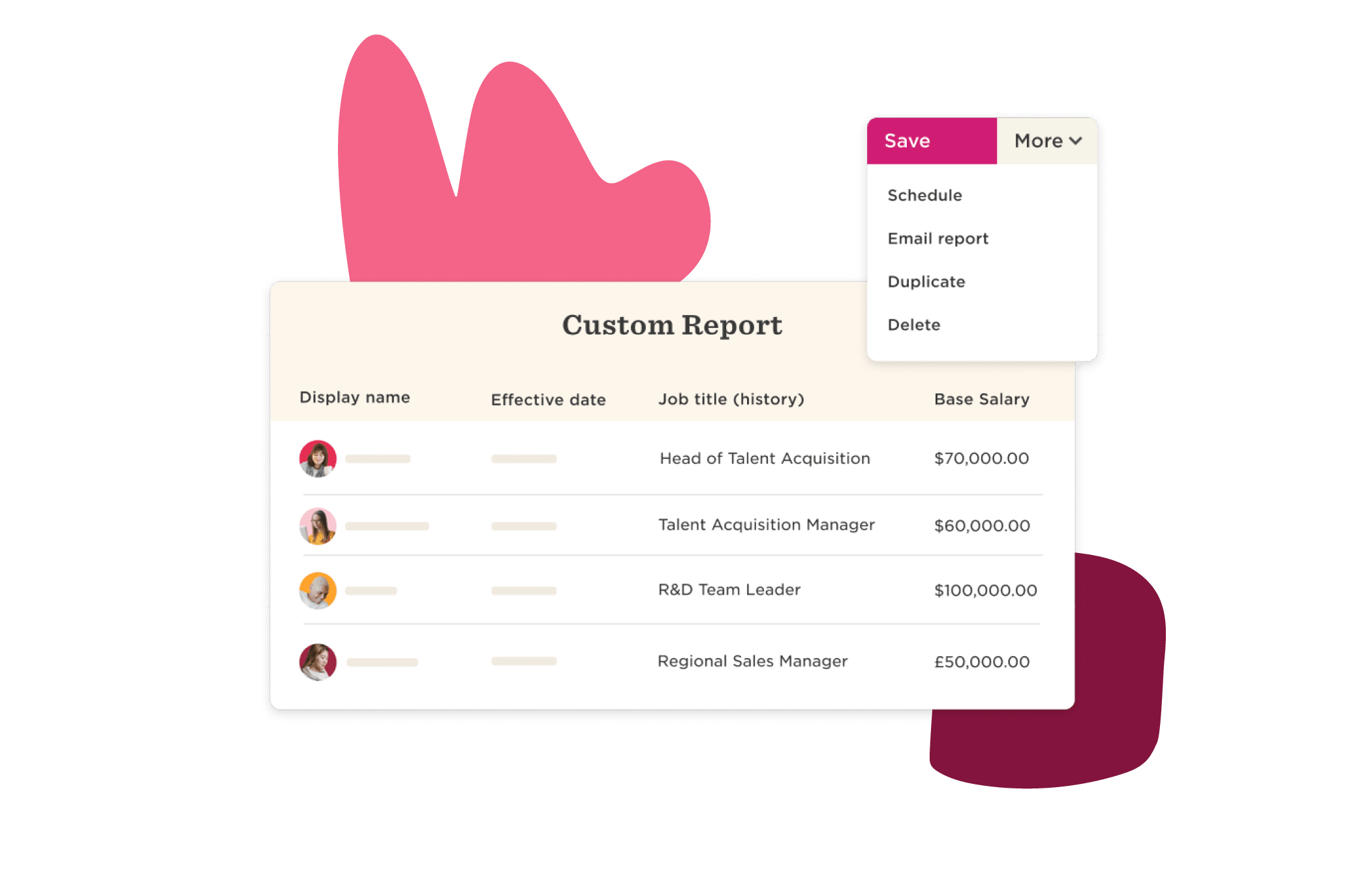 custom report table with job titles and salaries, dropdown menu for options like save and delete, employee data, HR management tool interface