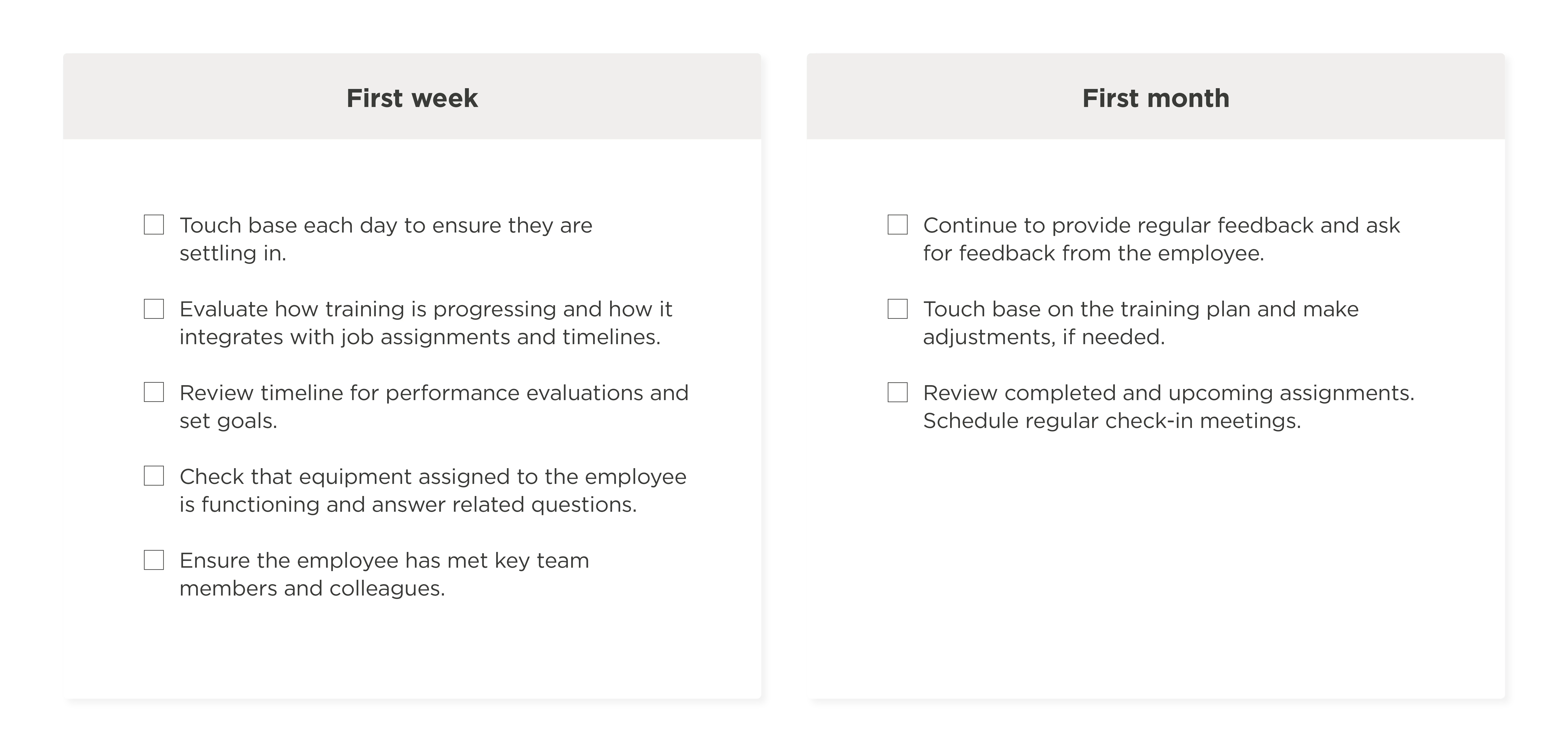 first week onboarding tasks, first month employee feedback and evaluation plan