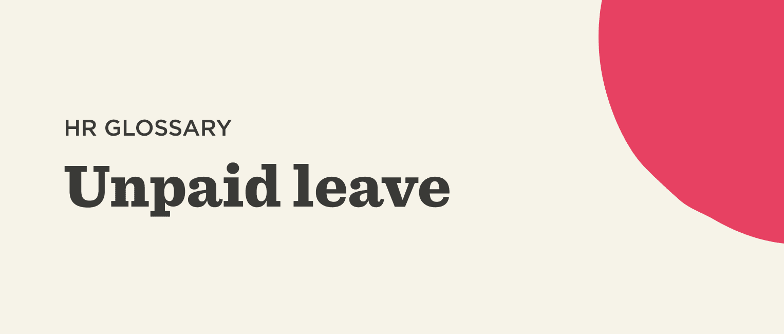 What is unpaid leave? | HiBob