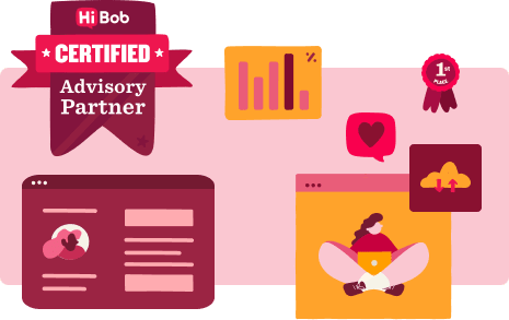 Hi Bob certified advisory partner badge, colorful graphs, and icons representing online engagement and success metrics.