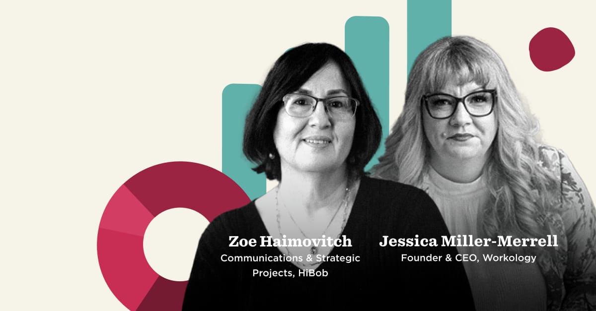 Zoe Haimovitch and Jessica Miller-Merrell, professionals in strategic communications and HR, with dynamic backgrounds., womenleaders, HRexperts