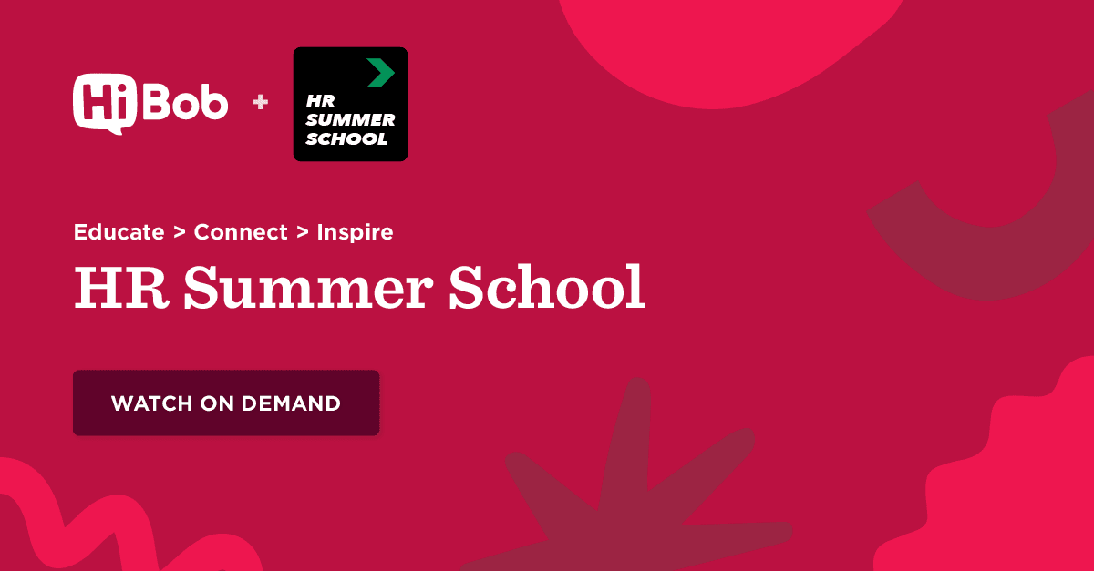 HiBob, HR Summer School, Watch On Demand, Educate Connect Inspire