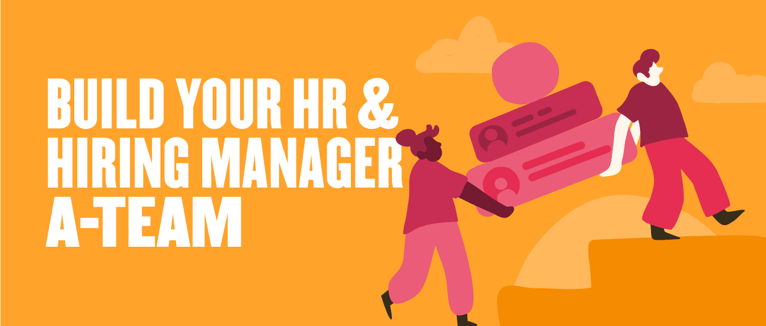 HR and hiring manager A-team