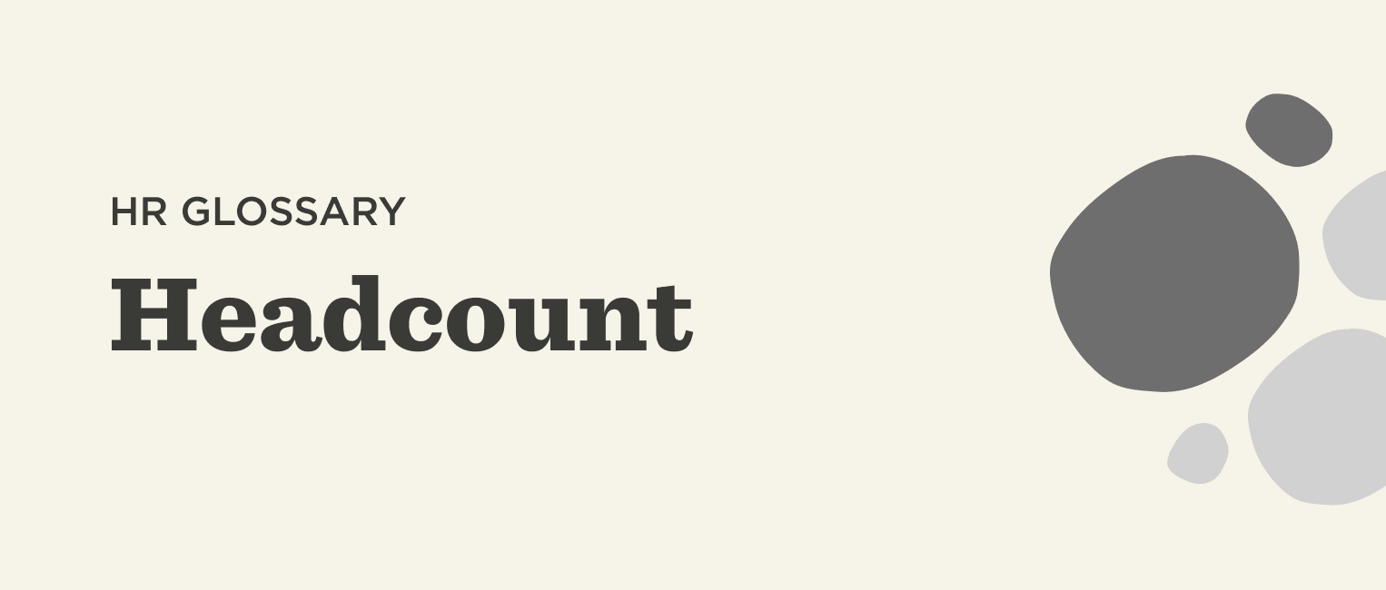 What is headcount?