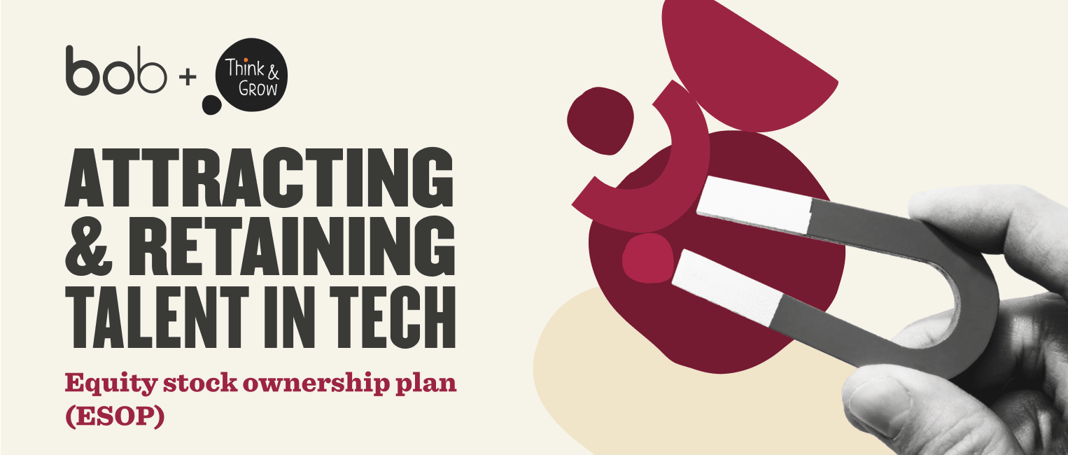 attracting-retaining-talent-tech, equity-stock-ownership-plan-ESOP