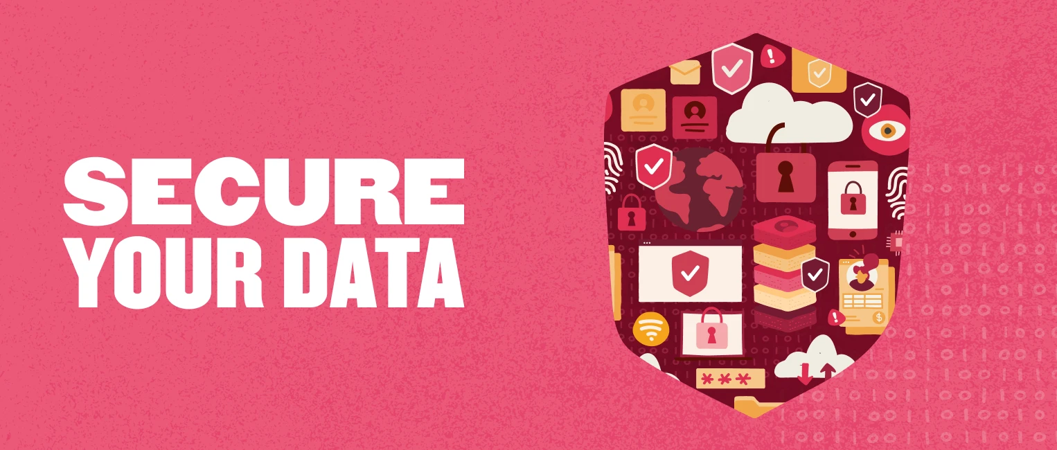 secure your data, data security shield with icons for protection, cloud storage, and digital privacy elements