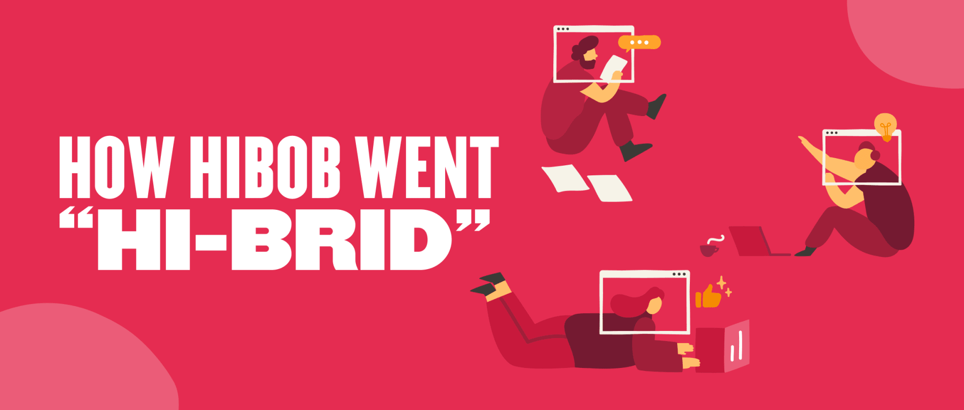 How HiBob went permanently “Hi-brid” - How-Hibob-went-Hi-brid_-Global-image.png