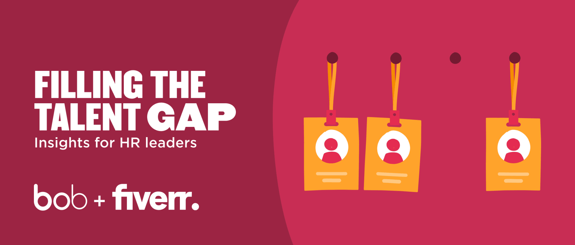 filling talent gap insights for HR leaders with badges on a red background, creative design bob fiverr collaboration