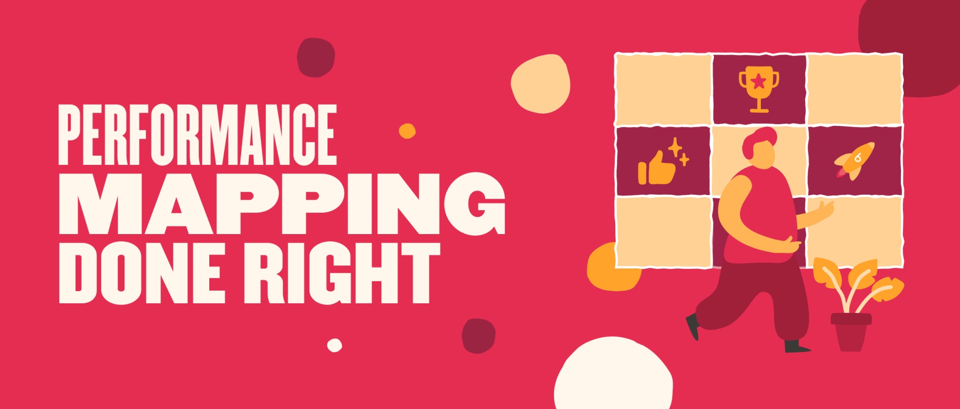 performance mapping done right, colorful visual elements illustrating performance concepts including trophies and thumbs up
