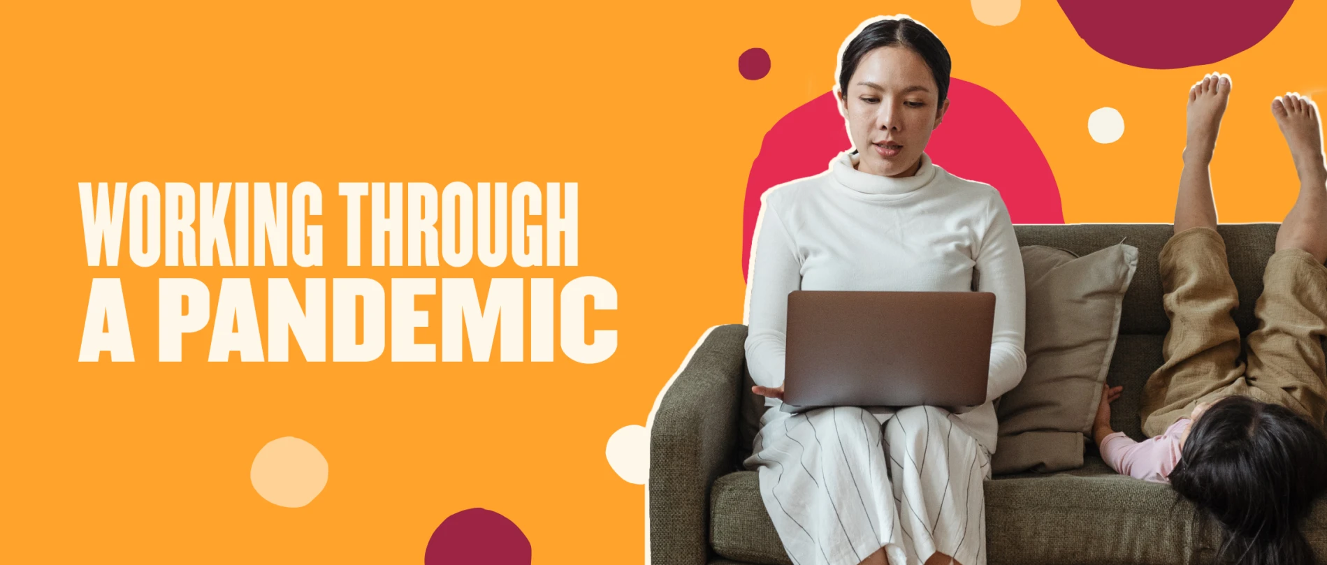 working woman with laptop on couch, child playing on couch in colorful pandemic-themed background