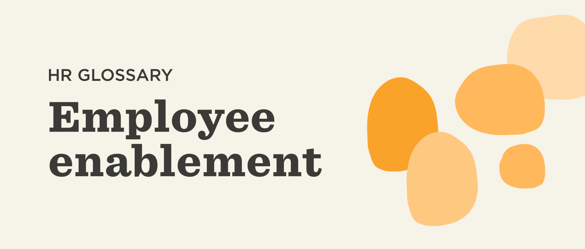 What is Employee Enablement? | HiBob