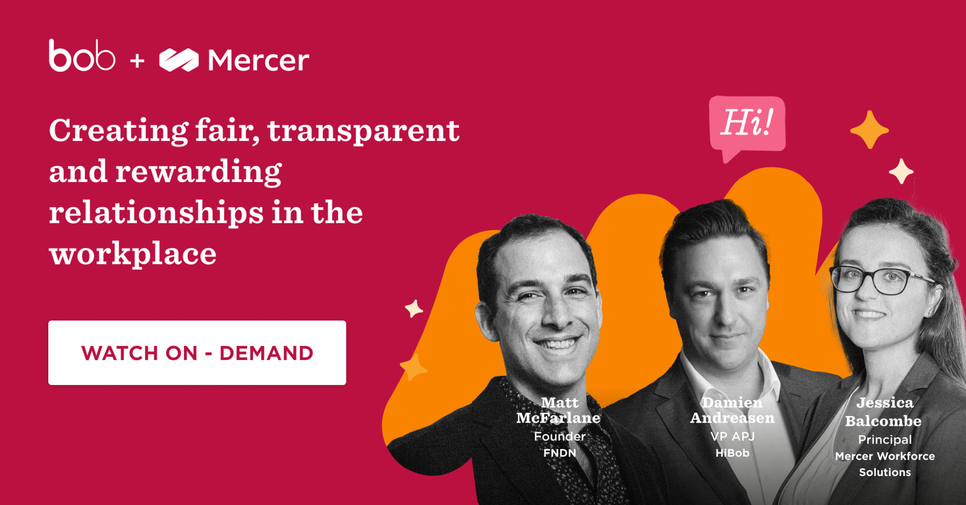 bob, Mercer, Creating fair, transparent workplace relationships, WATCH ON - DEMAND