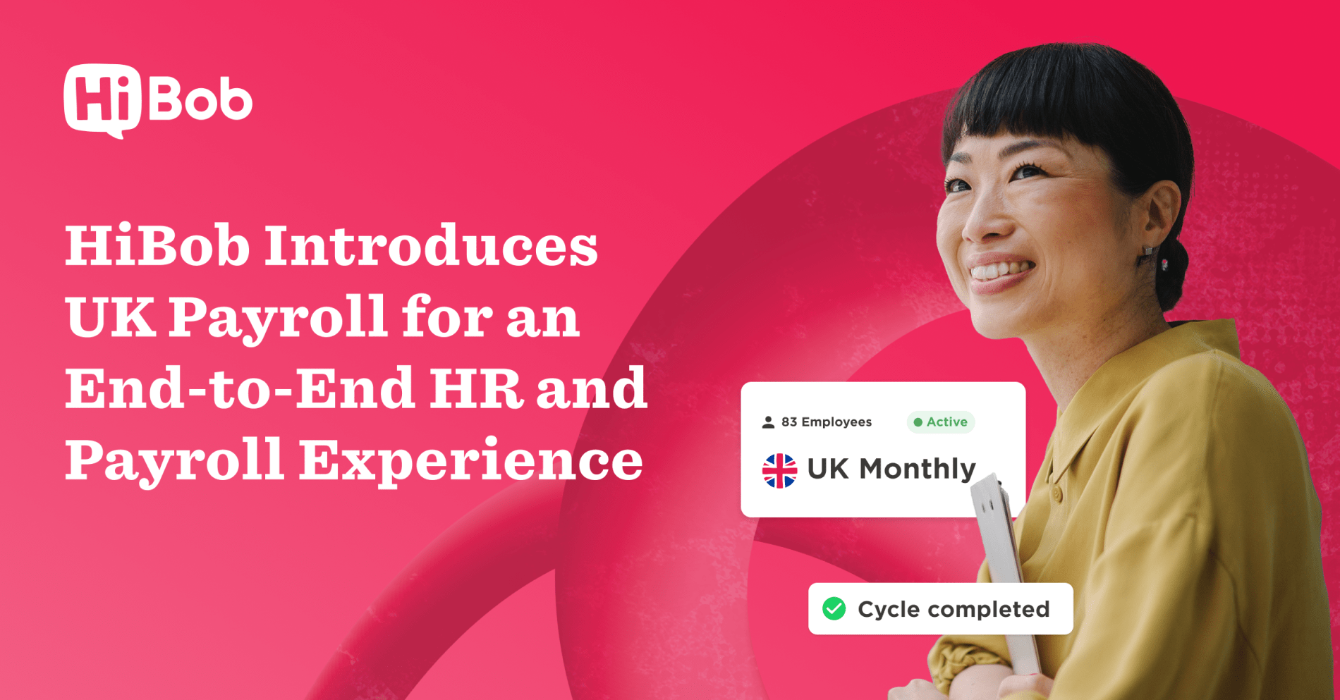 HiBob UK Payroll launch, smiling woman with tablet, colorful background, promoting end-to-end HR solution., HiBob payroll announcement, employee engagement, HR technology.